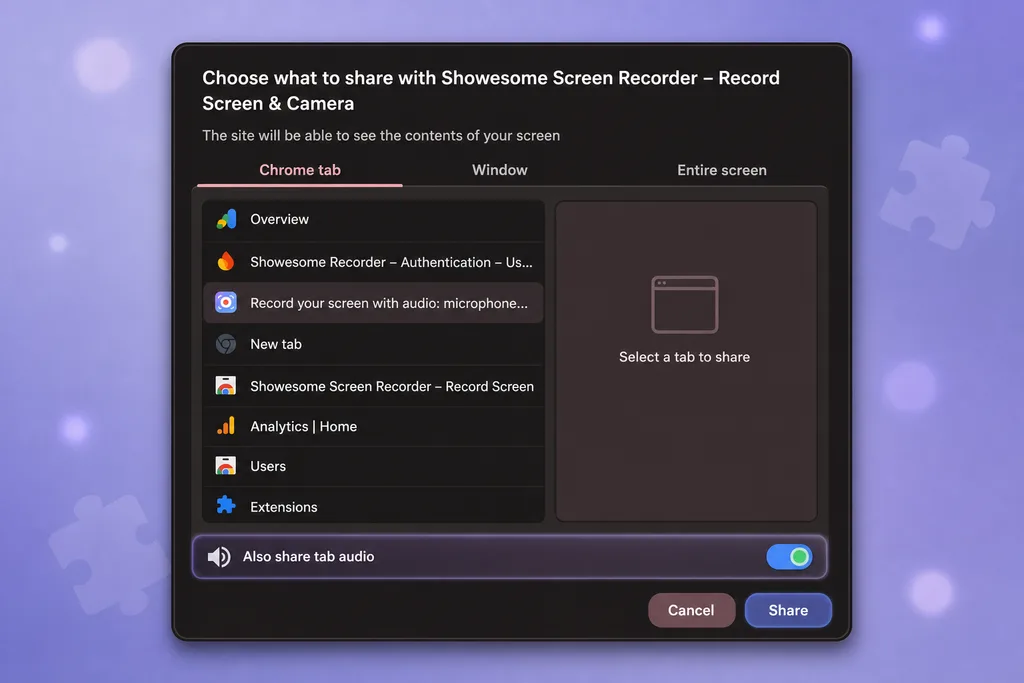 Chrome share dialog with the Also share tab audio toggle enabled when recording a tab